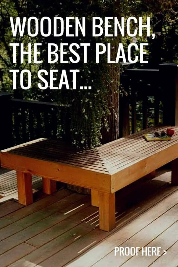 Outdoor Wooden Bench, The Best Place to Seat