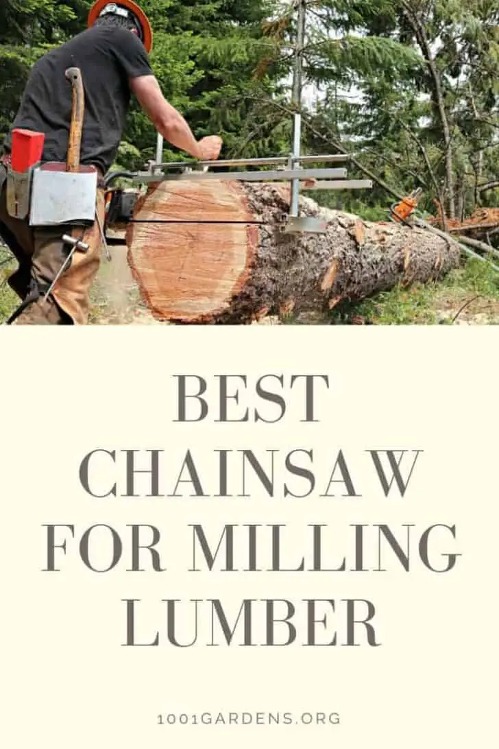 Best Chainsaw for Milling Lumber in 2019